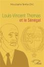 Louis-Vincent Thomas Et Le Sénégal - Preview