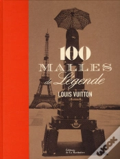 Capa do artigo Louis Vuitton ; 100 Malles De Légendes