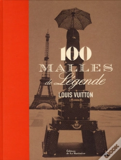 Capa do artigo Louis Vuitton ; 100 Malles De Légendes