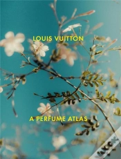 Capa do artigo Louis Vuitton: A Perfume Atlas