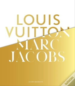 Capa do artigo Louis Vuitton / Marc Jacobs