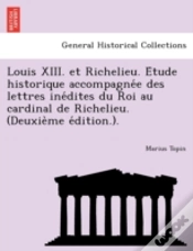 Capa do artigo Louis Xiii. Et Richelieu. E Tude Histori