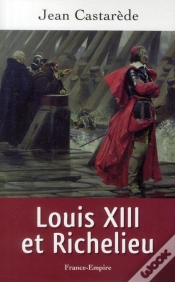 Capa do artigo Louis Xiii Et Richelieu