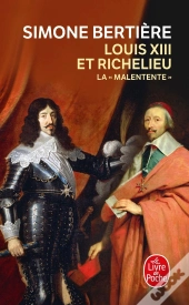 Louis Xiii Et Richelieu, La Malentente