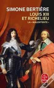 Capa do artigo Louis Xiii Et Richelieu, La Malentente