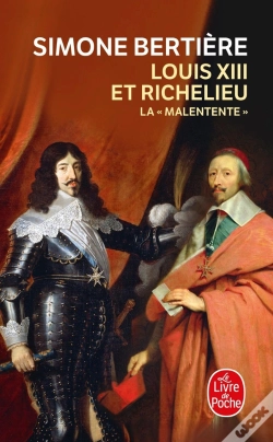 Capa do artigo Louis Xiii Et Richelieu, La Malentente