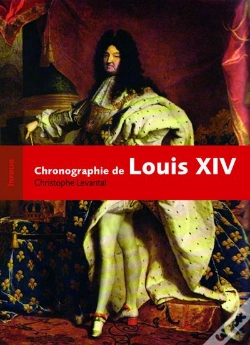Capa do artigo Louis Xiv ; Chronographie D'Un Règne