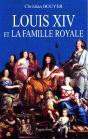 Louis Xiv Et La Famille Royale - Preview