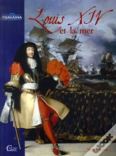 Louis Xiv Et La Mer