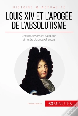 Capa do artigo Louis Xiv Et L'Apogée De L'Absolutisme