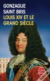 Louis Xiv Et Le Grand Siècle