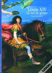 Capa do artigo Louis Xiv, Le Roi De Gloire