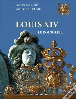 Capa do artigo Louis Xiv, Le Roi Soleil