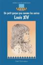 Louis Xiv - Un Petit Garçon Pas Comme Les Autres - Preview
