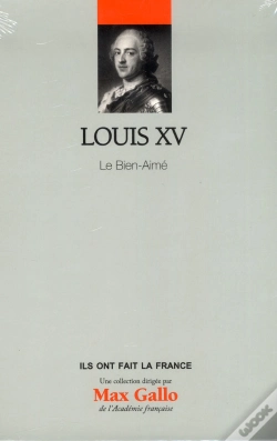 Capa do artigo Louis Xv Le Bien-Aime. Volume 23