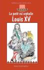 Louis Xv, Le Petit Roi Orphelin - Preview