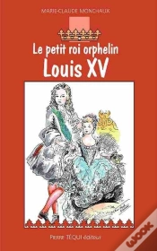 Capa do artigo Louis Xv, Le Petit Roi Orphelin
