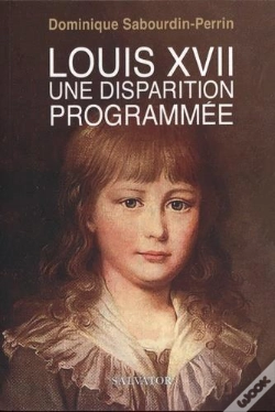 Capa do artigo Louis Xvii : Une Disparition Programmee