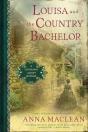 Louisa And The Country Bachelor - Preview