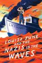 Louisa June And The Nazis In The Waves - Preview