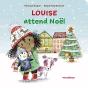Louise Attend Noël - Preview