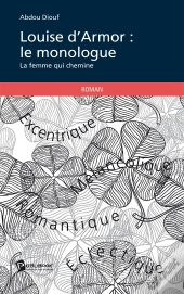 Louise D'Armor : Le Monologue