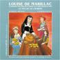 Louise De Marillac, Le Feu De La Charité - Preview