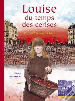 Capa do artigo Louise Du Temps Des Cerises - 1871, La Commune De Paris