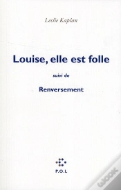 Capa do artigo Louise, Elle Est Folle ; Renversement