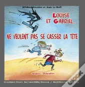 Louise Et Gabriel Ne Veulent Pas Se Casser La Tête