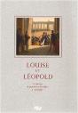 Louise Et Léopold ; Le Mariage Du Premier Roi Des Belges À Compiègne - Preview