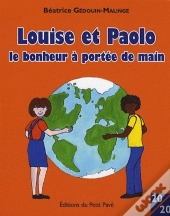 Louise Et Paolo, Le Bonheur À Portée De Main