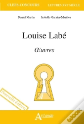 Louise Labé, Oeuvres
