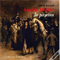 Capa do artigo Louise Michel, La Passion