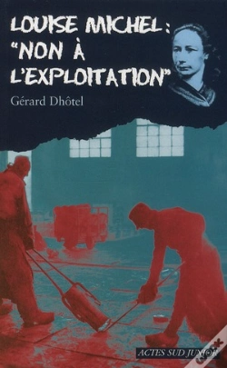 Capa do artigo Louise Michel : "Non À L'Exploitation"