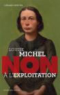 Louise Michel : Non À L'Exploitation - Preview