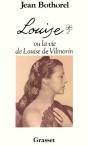 Louise Ou La Vie De Louise De Vilmorin - Preview