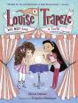 Louise Trapeze Will Not Lose A Tooth - Preview