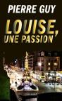 Louise, Une Passion - Preview