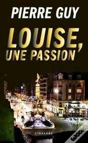 Capa do artigo Louise, Une Passion