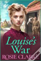 Louise'S War