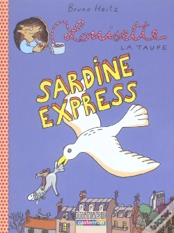 Capa do artigo Louisette La Taupe T.2 ; Sardine Express