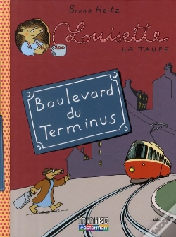 Capa do artigo Louisette La Taupe T.5 ; Boulevard Du Terminus