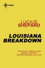Louisiana Breakdown - Preview