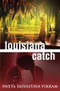 Louisiana Catch - Preview