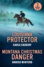 Louisiana Protector / Montana Christmas Danger - Preview