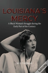 Louisiana'S Mercy