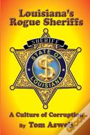 Louisiana'S Rogue Sheriffs