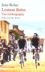 Louison Bobet : Une Velobiographie - Preview