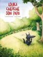 Louka Cherche Son Papa - Preview